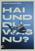 Hai und Du - Was nun
